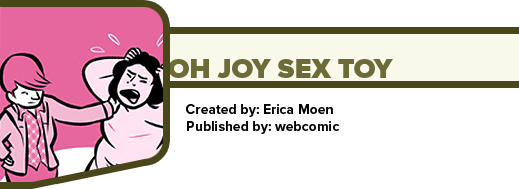 Oh Joy Sex Toy by Erica Moen