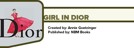 Girl in Dior by Annie Goetzinger