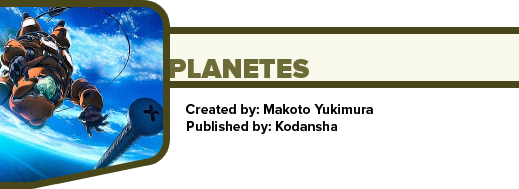 Planetes by Makoto Yukimura