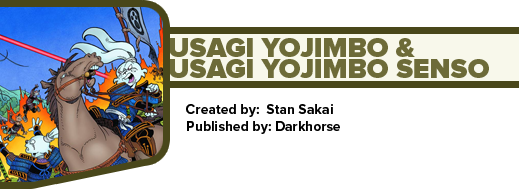 Usagi Yojimbo/Usagi Yojimbo Senso by Stan Sakai