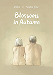 Blossoms In Autumn by Zidrou and Aimee De Jongh