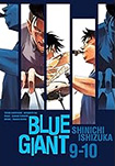 Blue Giant, vols 9-10 by Shinichi Ishizuka
