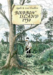 Bourbon Island 1730 by Apollo and Lewis Trondheim