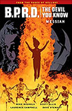 BPRD: The Devil You Know, vol 1 by Mike Mignola, Scott Allie, and Lawrence Campbell