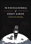 The Encyclopedia of Early Earth by Isabel Greenberg