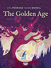 The Golden Age, vol 2 by Roxanne Moreil and Cyril Pedrosa
