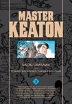 Master Keaton, vol 3 by Naoki Urusawa and Hokusei Katsushika