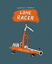 Lone Racer by Nicolas Mahler