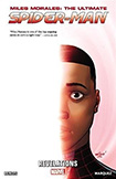 Ultimate Spider-Man (Miles Morales), vol 7 by Brian Michael Bendis and David Marquez