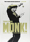 Monk! Thelonious, Pannonica, And The Friendship Behind A Musical Revolution by Youssef Daoudi