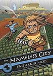 Nameless City, vol 1 by Faith Erin Hicks