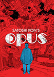 Opus by Satoshi Kon