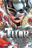 Thor: Goddess of Thunder vol 1 by Jason Aron & Russell Dauterman