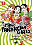 Tokyo Tarareba Girls, vols 3 by Akiko Higashimura