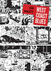 West Coast Blues by Tardi and Manchette 
