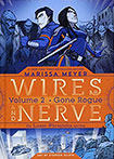 Wires and Nerve, vol 2 by Marissa Meyer and Stephen Gilpin
