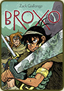 Broxo by Zach Giallongo