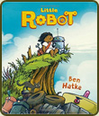 Little Robot by Ben Hatke