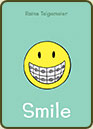 Smile by Raina Telgemeier