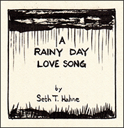 A Rainy Day Love Song: a Valentines comic by Seth T. Hahne