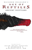 Age Of Reptiles: Ancient Egyptians by Richard Delgado