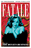 Fatale, vol 2 by Ed Brubaker and Sean Phillips
