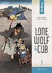 Lone Wolf & Cub, vol 1 by Kazuo Koike and Goseki Kojima