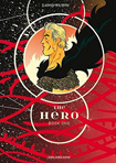 The Hero, vol 1 by David Rubin