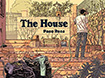 The House (2015/2019) by Paco Roca (translation by Andrea Rosenberg)