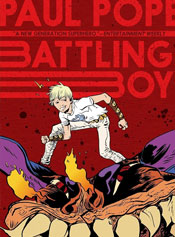 Battling Boy / The Rise Of Aurora West / Fall Of The House Of West