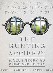 The Hunting Accident