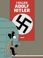 I Killed Adolf Hitler