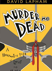 Murder Me Dead