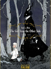 The Girl From the Other Side: Siúil, A Rún