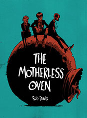 The Motherless Oven
