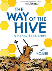 The Way Of The Hive
