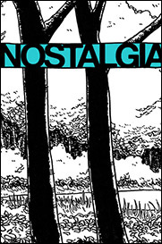 Nostalgia, an autobio comic about fear by Seth T. Hahne